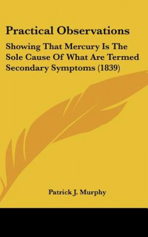 Book Practical Observations Patrick J. Murphy