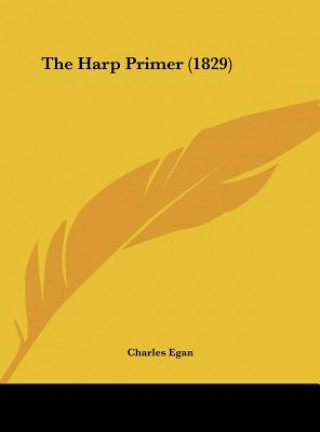 Buch The Harp Primer (1829) Charles Egan