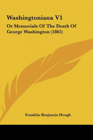 Buch Washingtoniana V1 Franklin Benjamin Hough