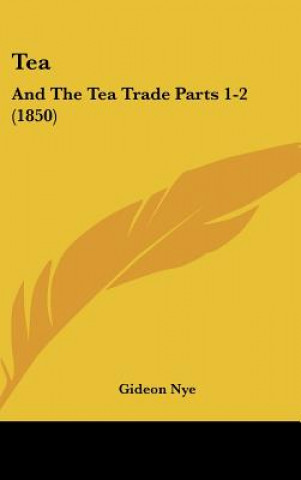 Buch Tea Gideon Nye