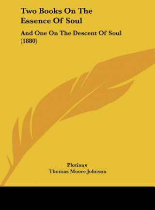 Knjiga Two Books On The Essence Of Soul Plotinus