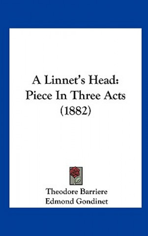 Книга A Linnet's Head Theodore Barriere