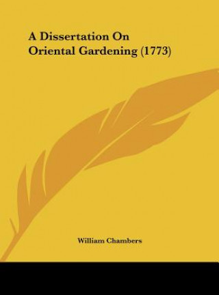 Carte A Dissertation On Oriental Gardening (1773) William Chambers