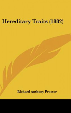 Book Hereditary Traits (1882) Richard Anthony Proctor