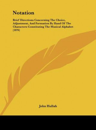 Βιβλίο Notation John Hullah