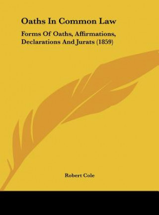 Carte Oaths In Common Law Robert Cole