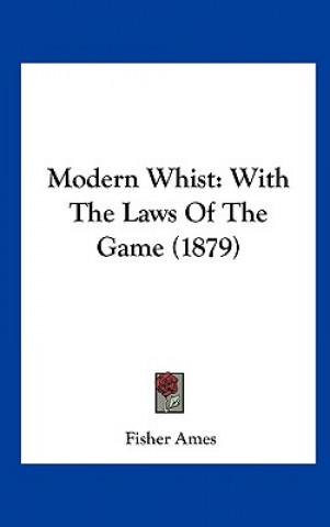 Buch Modern Whist Fisher Ames