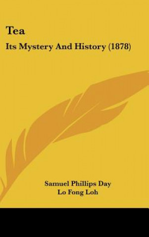 Boek Tea Samuel Phillips Day
