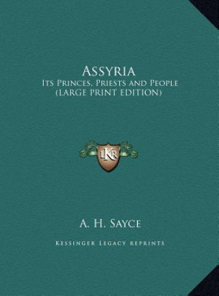 Kniha Assyria A. H. Sayce