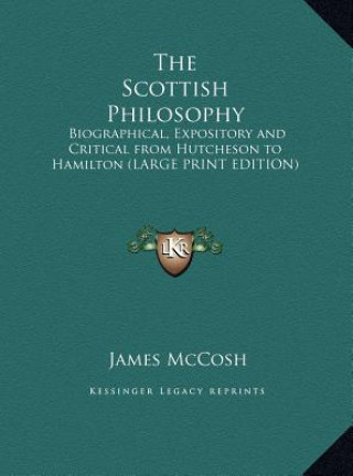 Buch The Scottish Philosophy James McCosh