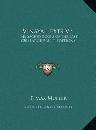 Livre Vinaya Texts V3 F. Max Muller