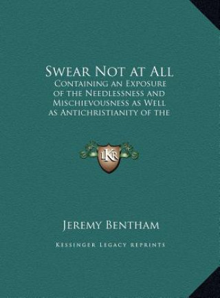 Книга Swear Not at All Jeremy Bentham