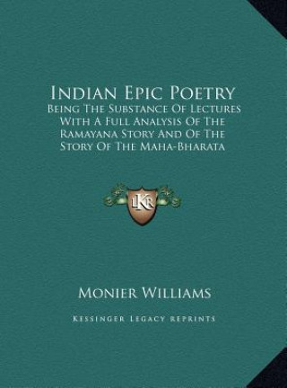 Buch Indian Epic Poetry Monier Williams