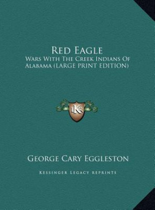 Boek Red Eagle George Cary Eggleston