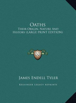 Kniha Oaths James Endell Tyler