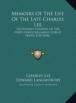 Książka Memoirs Of The Life Of The Late Charles Lee Charles Lee