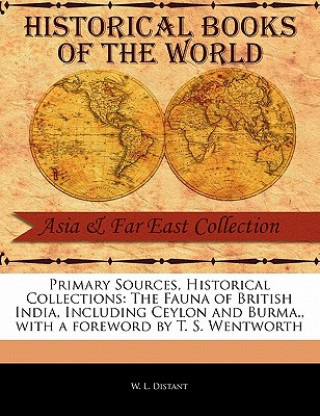 Carte The Fauna of British India, Including Ceylon and Burma. W. L. Distant