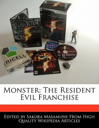 Könyv Monster: The Resident Evil Franchise Sakura Masamune