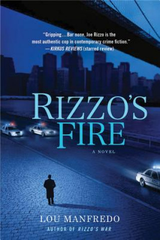 Book Rizzo's Fire Lou Manfredo