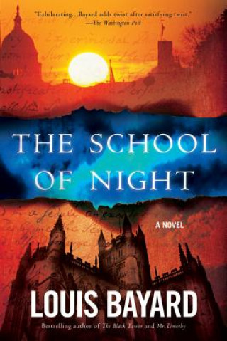 Kniha The School of Night Louis Bayard