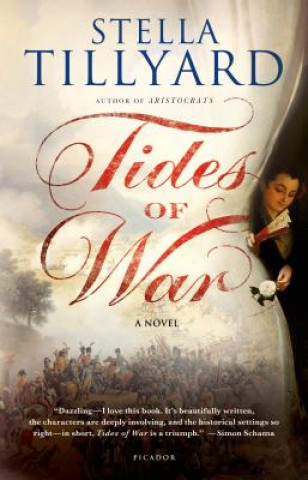 Kniha Tides of War Stella Tillyard