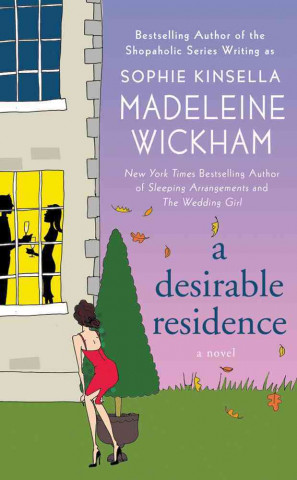 Kniha A Desirable Residence Madeleine Wickham