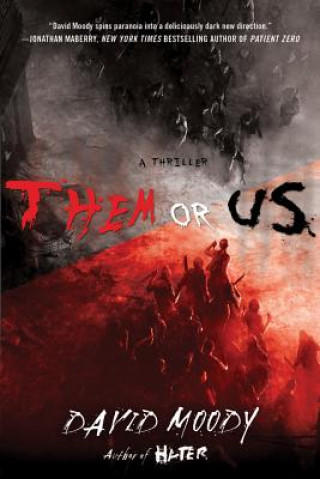 Книга Them or Us David Moody