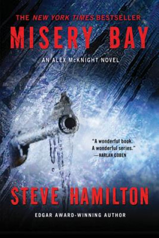 Könyv Misery Bay: An Alex McKnight Novel Steve Hamilton