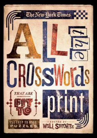 Book New York Times All the Crosswords That Are Fit to Print The New York Times