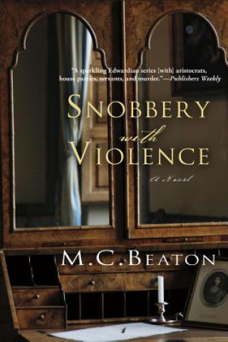 Könyv Snobbery with Violence M C Beaton