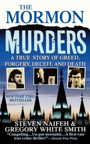 Buch The Mormon Murders Steven Naifeh