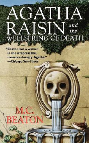 Buch Agatha Raisin and the Wellspring of Death M C Beaton
