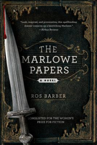 Kniha The Marlowe Papers Ros Barber