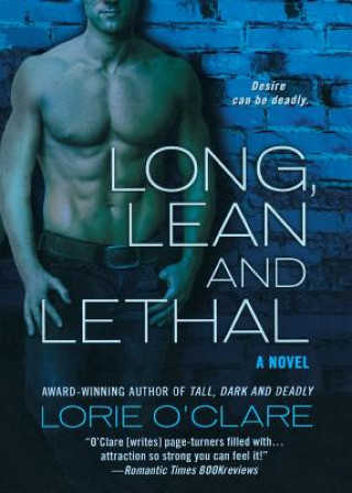 Knjiga Long, Lean and Lethal Lorie O'Clare
