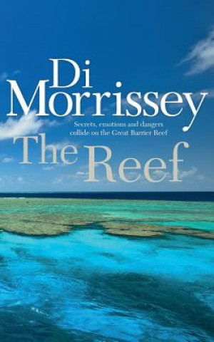 Book The Reef Di Morrissey