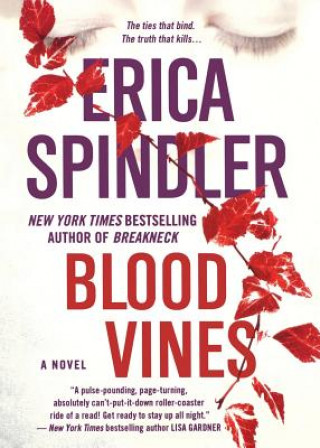Kniha Blood Vines Erica Spindler