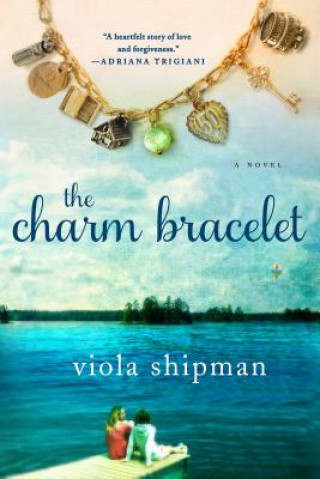 Kniha The Charm Bracelet Viola Shipman