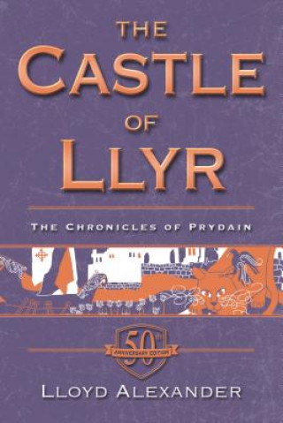 Kniha The Castle of Llyr Lloyd Alexander
