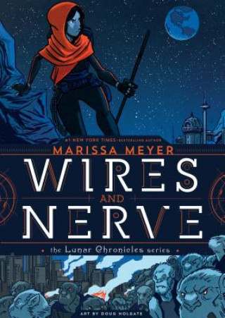 Könyv WIRES & NERVE Marissa Meyer
