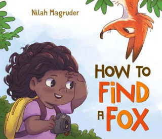 Kniha How to Find a Fox Nilah Magruder