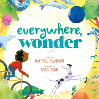Kniha Everywhere, Wonder Matthew Swanson
