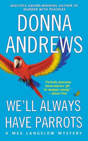 Book We'll Always Have Parrots Donna Andrews