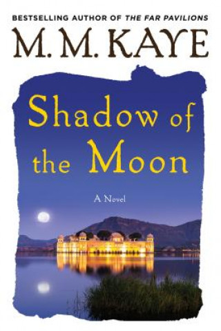 Carte Shadow of the Moon M. M. Kaye