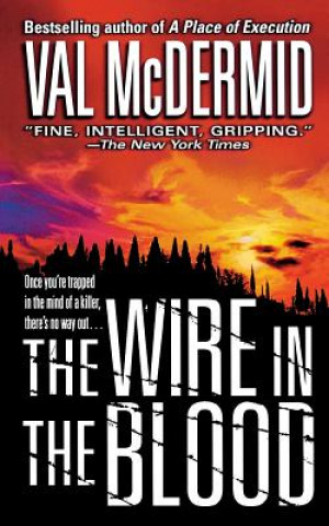 Carte Wire in the Blood Val McDermid