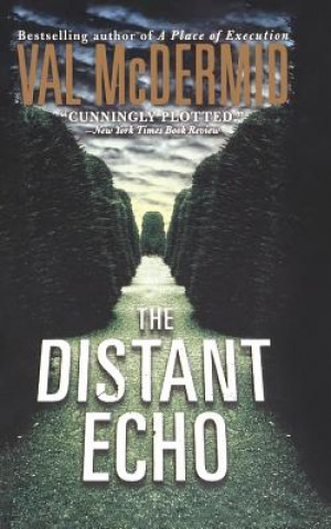 Book The Distant Echo Val McDermid