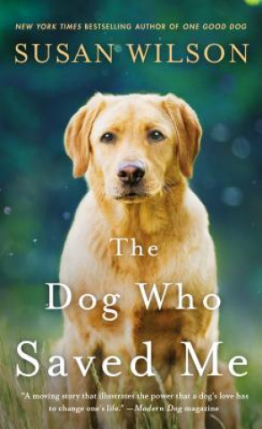 Książka DOG WHO SAVED ME Susan Wilson