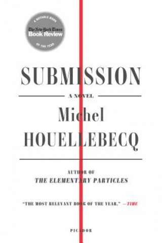 Kniha SUBMISSION Michel Houellebecq