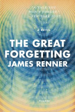 Kniha The Great Forgetting James Renner