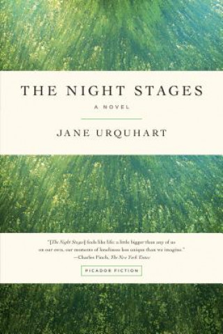 Kniha The Night Stages Jane Urquhart