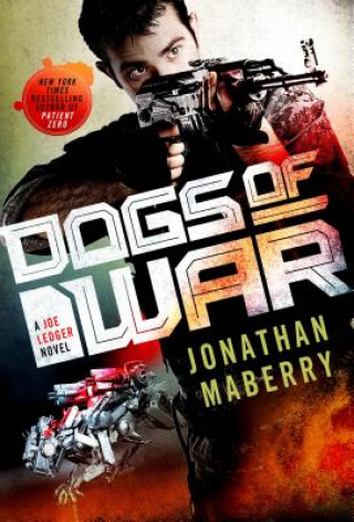 Kniha DOGS OF WAR Jonathan Maberry